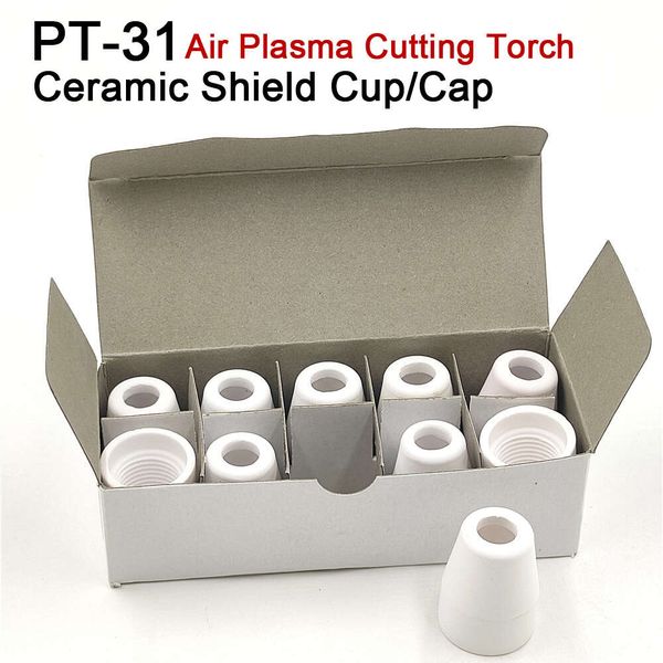 10 Uds PT-31 taza protectora de cerámica/tapa Cortador de Plasma por aire inversor corte Hine antorcha pistola consumibles accesorios piezas de repuesto