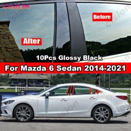 10x Efecto de espejo Puerta de la ventana del automóvil B C Pilar Post Cubierta Pegatina de material de PC negro brillante para Mazda 6 Sedan 2014-2021