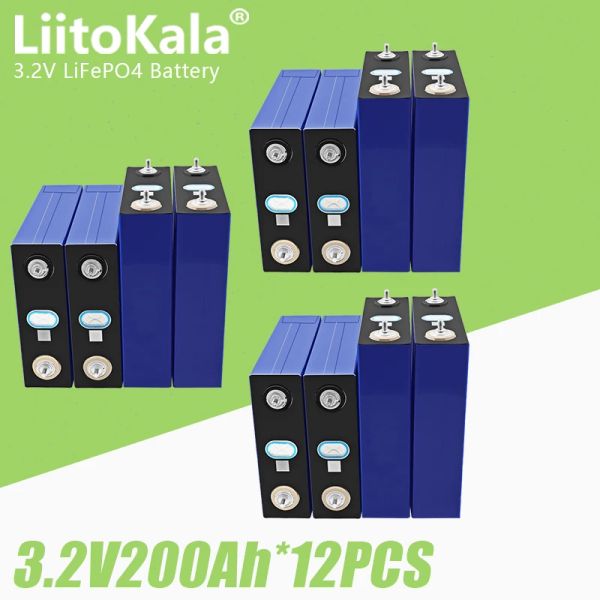 12pcs liitokala 3.2v 200AH Batterie Lifepo4 rechargeable Nouvelle cellule solaire de phosphate de fer au lithium pour la voiturette de golf de bateau 12V 24V 48V