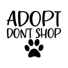 14 7 12 7cm Adopt Don't Shop Rescue Dog Pet Love Paw Puppy Puppy Vinyl Decal CAR STACTER NEGRO CA-1204264Z