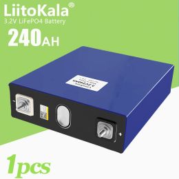 1pcs liitokala 3.2V 240AH LIFEPO4 baterías recargables de litio batería de fosfato de litio para carros solares de golf solares con rv eu libre de impuestos