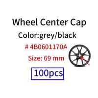 100 шт. 69 мм черные автомобильные крышки колеса CAP CAP CAB CAPS Значок эмблемы для TT A3 A4 A5 A6 A7 A7 A8 Q5 R8 S4 S5 S6 4B0601170A