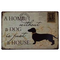 Дом без собаки - это просто дом ретро деревенский оловянный металлический знак Декор стен старинные оловянный плакат кафе магазин бар home decor