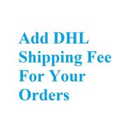 Wholesale Add The Extra Express UPS TNT DHL Shipping Fee For Your Orders About Days Arrived Worldwide