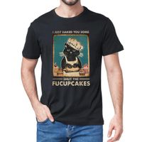Wholesale NEW Summer Cat I Just Baked You Some Shut the Fucupcakes Men s T Shirt Humor women Shirt Tops Funny Black Lover Gift