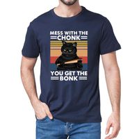 Wholesale Unisex Premium Cotton Black Cat Mess With The Chonk You Get Bonk Funny Summer Men s T Shirt Women Soft Top Tee Gift T Shirts