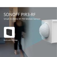 Wholesale SONOFF PIR3 RF RF mhz Motion Sensor Smart Scenes Dual Mode Alarm Sync Via EWelink APP Automation Work With RF433 Bridge newa39