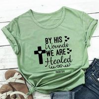 Wholesale Women s T Shirt By His Wounds We Are Healed Christian Shirt Cotton Women Tshirt Jesus Summer Casual Short Sleeve Tops Faith Church Tee