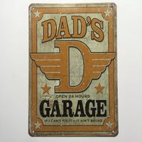 Wholesale Dad s Garage Open hours Retro Vintage Metal Tin sign poster for Man Cave Garage shabby chic wall sticker Cafe Bar home decor