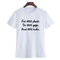 Das T Stück Der Frauen Lustiges T Shirt Essen Sie Mehr Pflanzen Tun Sie Mehr Yoga Lesen Sie Mehr Bücher Sommer Frauen Beiläufiges T Shirt
