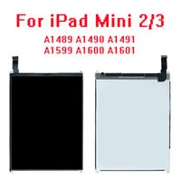 Wholesale Tablet PC Screens Original lcd display For iPad mini A1489 A1490 A1491 A1599 A1600 A1601 Screen Replacement