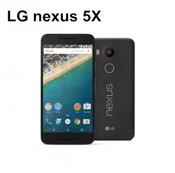 LG Nexus 5X H790 H791 H798 débloqué d'origine 3g/4g Gps Wifi Nfc Quad Core 2GB Ram 16GB Rom 5.2 ''Téléphone remis à neuf tactile