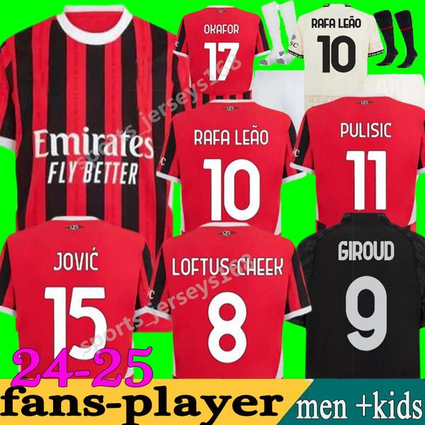 24 25 Milans Home Rafa Leao Soccer Jerseys Pulisic Giroud AC Fans Jugador 2024 2025 Theo Tonali Loftus-Cheek S.Castillejo Brahim Koche Men Kits Kits Football Camisetas