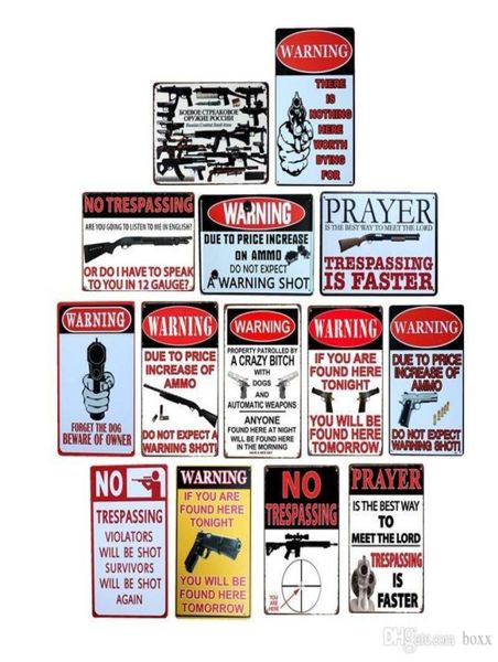 2021 Métal pas d'intrusion Avertissement pistolet S Signs d'étain Vintage Plaque Mur Bar Garage Shop Home Club Cafe Art Craft Do Old Decor Plaq2139980