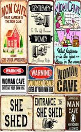 2021 Femme Cave Plaque Bienvenue à mon She Shed Vintage Metal Signs Bar Pub Café Home Decor Mom Cave War Plaques métalliques Funny Tin Post8320297