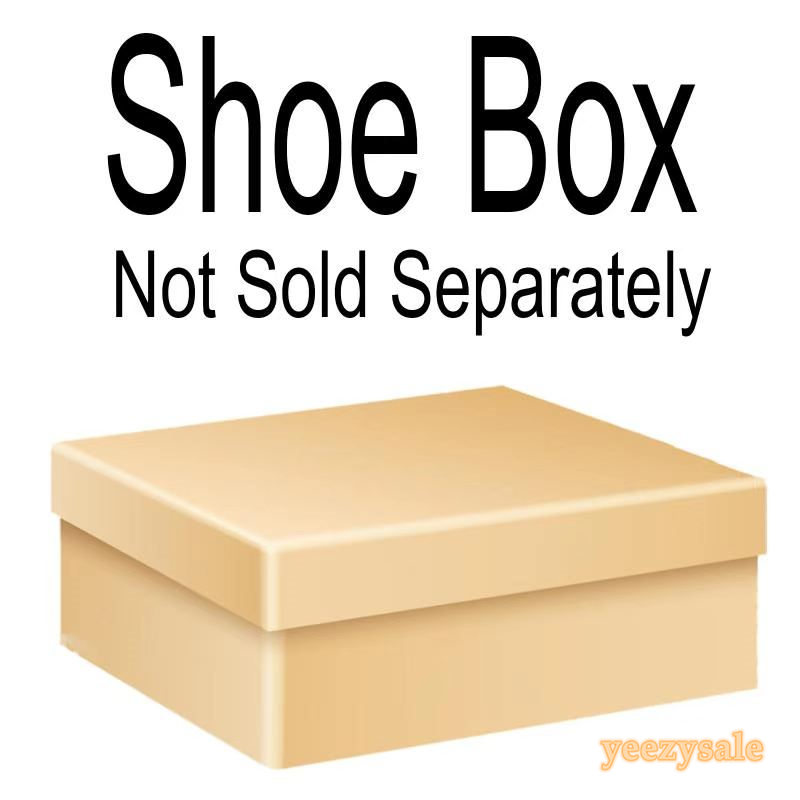 Se você precisar de uma caixa de sapatos, precisará pagar um extra de 6,8,10 USD, não vendido separadamente