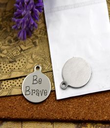 20pcsstainless en acier charmes en acier être happybravethe changekindyourself charmes pendants pour collierbraceletkeychain bijoux diy3924680