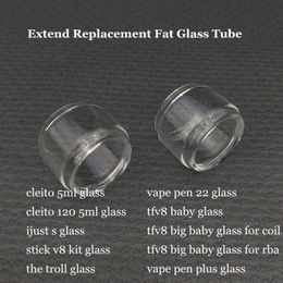Fat Extend Expansion replacement glass tube for vape pen 22 plus tfv8 baby big cleito 120 ijust s stick v8 kit the troll tank