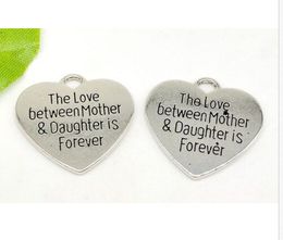 100Pcs/lot alloy The Love Between Mother Daughter is Foreve Heart Charms Antique silver Charms Pendant For necklace Jewelry Making findings