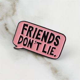 European-American style fashionable Personalised designed words chat box friends dont lie pin badge brooch
