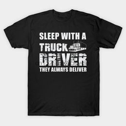 men tshirt sleep with a truck driver they always deliver tshirt women t shirt