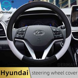 100% DERMAY Brand Leather Car Steering Wheel Cover Anti-slip for Hyundai i30 kona i10 i35 elantra santa fe Auto Accessories H220422