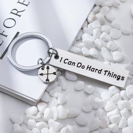 I can do hard things ,Stainless Steel Keychain Fashion Trinket Key ring Best Friend Family Key Chain chaveiro