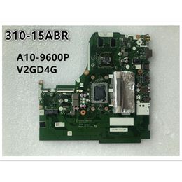 Original laptop Lenovo Ideapad 310-15ABR Motherboard mainboard NM-A741 CPU A10-9600P V2G D4G SWG FRU 5B20L71648