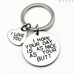 Keychain With Pendant Alloy I Hope Your Day Is As Nice As Your Butt Keychain Boyfriend Girlfriend Gift Key Ring Stylish love