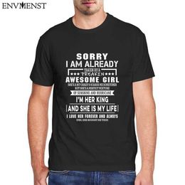 Sorry I Am Already Taken By A Awesome Girl Men's Funny T-shirt Harajuku Short Sleeve Graphic T Shirt Tees Tops Valentine Gift 210623