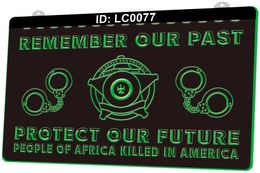 LC0077 Remember Our Past Protect Future Light Sign 3D Engraving