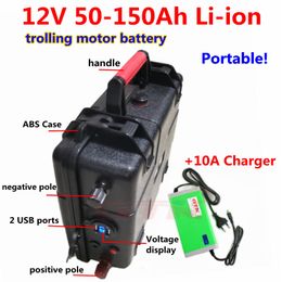 Waterproof 12V Lithium ion battery 12v 50AH 60AH 80AH 120Ah 150Ah for trolling motor boat Solar Energy Storage 10A charger