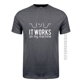 Summer Men T Shirts Funny Geek It works on my machine T-Shirt Tshirt Cotton O Neck Computer Programmer Top Tees 210714