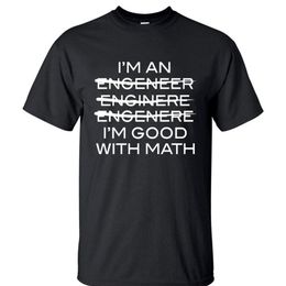 Смешные лозунгские мужчины футболка я инженер я хорош с математическими буквами повседневные o-шеи футболка новых летних хип-хоп стиль топы Tee 210409
