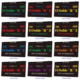 TC1109 California El Doble R 3 Rest in Paradise Light Sign Dual Color 3D Engraving