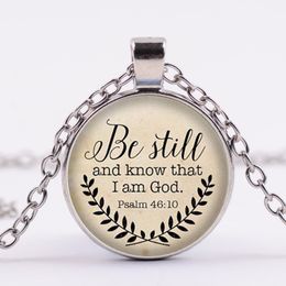 Bible Be still and know that i am God Necklace Letters Silver Bronze Time Gemstone Glass Cabochon Necklaces Penants Fashion Jewellery