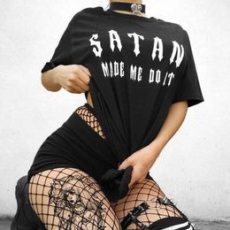 Satan Made Do It Letter Printed Gothic Style Cool Grunge Women Tee T-Shirt Hip Hop Punk Harajuku Hipster Casual Black Top 210518