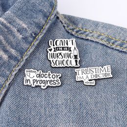 Doctor Nurse Enamel Pins Medical Healthcare Quote Brooches Backpacks Clothes Badge Funny Jewelry Gift for Friends Wholesale