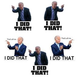 Sublimation Party Favour 100pcs Joe Biden Funny Stickers - I Did That Car Sticker Decal Waterproof Stickers DIY Reflective Decals Poster