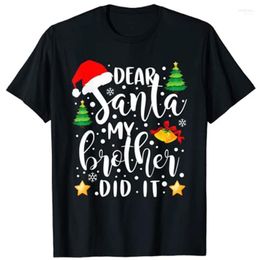 Men's T-Shirts Dear Santa My Brother Did It Funny Christmas Pyjama T-Shirt Mild22