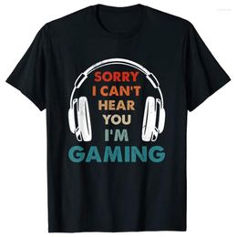Men's T-Shirts Sorry I Can't Hear You I'm Gaming Funny Gamer Gifts Boys Men T-Shirt Customized ProductsMen's Bles22