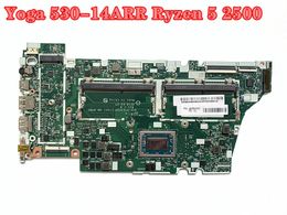 For Lenovo Yoga 530-14ARR Laptop motherboard PN:5B20R41624 NM-B781 With Ryzen 5 2500 CPU DDR4 100% Fully Tested
