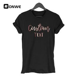 Women Customize Tshirt Personalize Girl Custom Text Tshirt Womens DIY tshirt WholesalePrint Your Picture Brand 220615