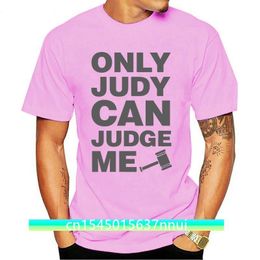 Judge Judy T Shirt Only Judy Can Judge Me Court Tv Mallet Law Lawyer Attorney Loose Black Anime Tshirts Homme Tees 220702