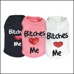 Dog Apparel Supplies Pet Home Garden Vest Summer Tank T Shirt Funny Letter Print Bitches Love Me Small Clothes Drop Delivery 2021 Runge