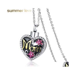 Pendant Necklaces Retro Cute Crystal Flower Mom Heart Necklace Stainless Steel Memorial Cremation Urn Bone Ash Jewellery For Women Dro Dhsla