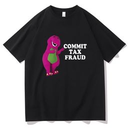 Clothes Commit Tax Fraud Short Sleeve Men Graphic Tshirt- Rugged Outdoor Collection Men Women Print Novelty T Shirt Cotton Tops 220504