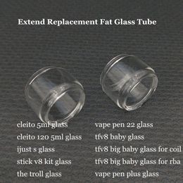 Fat Extend Expansion pyrex replacement glass tube for vape pen 22 plus tfv8 baby big cleito 120 ijust s stick v8 the troll tank