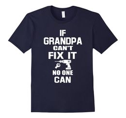 -2020 neu, wenn Opa es nicht reparieren kann, niemand kann lustiges Papa-T-Shirt Humor-T-Shirt für den Sommer vorhanden