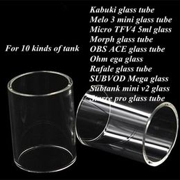 Kabuki Melo 3 mini Micro TFV4 5ml Morph OBS ACE Ohmega Rafale SUBVOD Mega Subtank mini 2 Starre pro Replacement Glass Tube